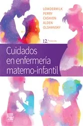 Book cover of Cuidados en enfermería materno-infantil (12th ed.) by Lowdermilk RNC, PhD, FAAN, Deitra Leonard