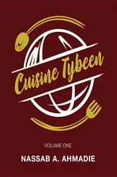 Book cover of Cuisine Tybeen by Nassab A. Ahmadie