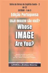 Book cover of CUJO IMAGEM SÃO VOCÊ? Edição Portuguesa by LaFAMCALL Ministries