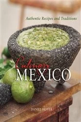 Book cover of Culinary Mexico by Daniel Hoyer