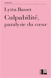Book cover of Culpabilité, paralysie du coeur by Lytta Basset