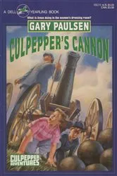 Book cover of CULPEPPER'S CANNON by Gary Paulsen