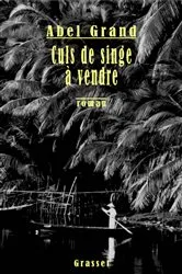 Book cover of Culs de singe à vendre by Unknown