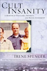 Book cover of Cult Insanity by Irene Spencer