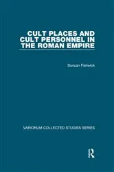 Book cover of Cult Places and Cult Personnel in the Roman Empire by Duncan Fishwick