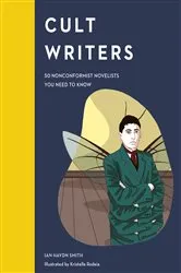Book cover of Cult Writers by Ian Haydn Smith