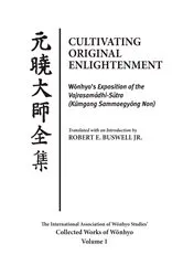 Book cover of Cultivating Original Enlightenment by Robert E. Buswell