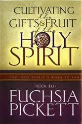 Book cover of Cultivating The Gifts... by Fuchsia Pickett