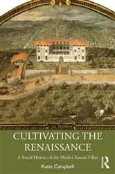 Book cover of Cultivating the Renaissance by Katie Campbell