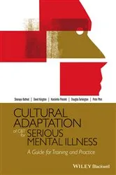 Book cover of Cultural Adaptation of CBT for Serious Mental Illness by Shanaya Rathod