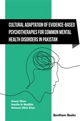 Book cover of Cultural Adaptation of Evidence Based Psychotherapies for Common Mental Health Disorders in Pakistan by Anwar Khan