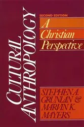 Book cover of Cultural Anthropology by Stephen A. Grunlan