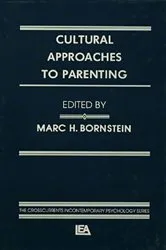 Book cover of Cultural Approaches To Parenting by Marc H. Bornstein