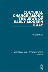 Book cover of Cultural Change Among the Jews of Early Modern Italy by Robert Bonfil