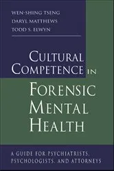 Book cover of Cultural Competence in Forensic Mental Health by Wen-Shing Tseng