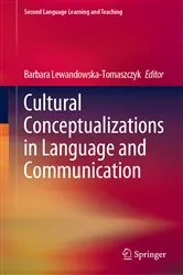 Book cover of Cultural Conceptualizations in Language and Communication by Unknown
