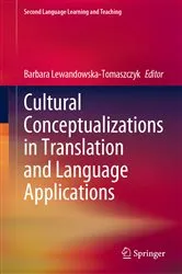 Book cover of Cultural Conceptualizations in Translation and Language Applications by Barbara Lewandowska-Tomaszczyk
