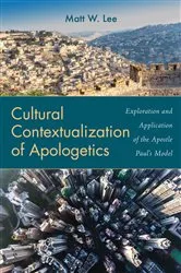 Book cover of Cultural Contextualization of Apologetics by Matt W. Lee