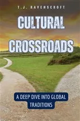 Book cover of Cultural Crossroads by T.J. Ravenscroft