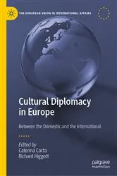 Book cover of Cultural Diplomacy in Europe by Caterina Carta