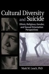Book cover of Cultural Diversity and Suicide by Mark M Leach
