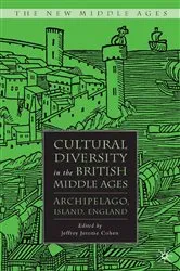 Book cover of Cultural Diversity in the British Middle Ages by J. Cohen