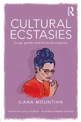 Book cover of Cultural Ecstasies by Ilana Mountian