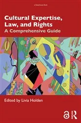 Book cover of Cultural Expertise, Law, and Rights by Livia Holden