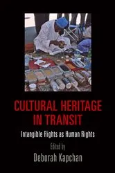 Book cover of Cultural Heritage in Transit by Deborah Kapchan