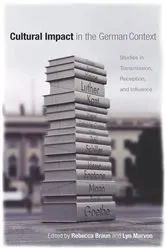 Book cover of Cultural Impact in the German Context by Rebecca Braun