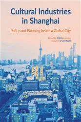 Book cover of Cultural Industries in Shanghai by Yueming Rong