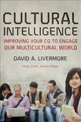 Book cover of Cultural Intelligence (Youth, Family, and Culture) by David A. Livermore