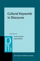 Book cover of Cultural Keywords in Discourse by Carsten Levisen