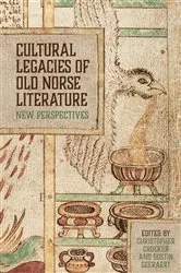 Book cover of Cultural Legacies of Old Norse Literature by Dustin Geeraert