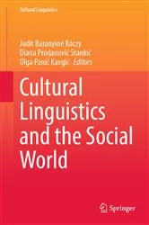 Book cover of Cultural Linguistics and the Social World by Unknown