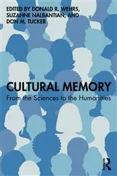 Book cover of Cultural Memory by Donald R. Wehrs