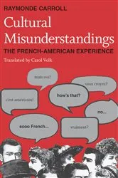 Book cover of Cultural Misunderstandings by Raymonde Carroll