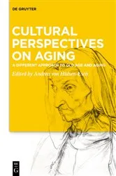 Book cover of Cultural Perspectives on Aging by Andrea Hülsen-Esch