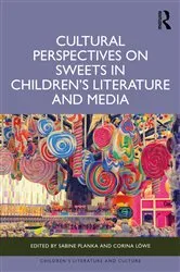 Book cover of Cultural Perspectives on Sweets in Children’s Literature and Media by Sabine Planka
