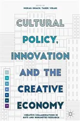 Book cover of Cultural Policy, Innovation and the Creative Economy by Morag Shiach