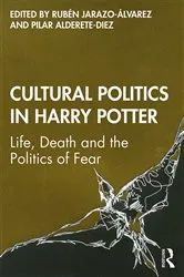 Book cover of Cultural Politics in Harry Potter by Rubén Jarazo-Álvarez