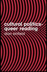 Book cover of Cultural Politics - Queer Reading (2nd ed.) by Alan Sinfield