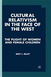 Book cover of Cultural Relativism in the Face of the West by B. Billet