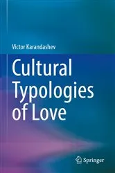 Book cover of Cultural Typologies of Love by Victor Karandashev