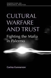 Book cover of Cultural warfare and trust by Carina Gunnarson