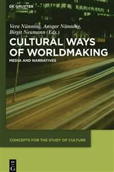 Book cover of Cultural Ways of Worldmaking by Vera Nünning