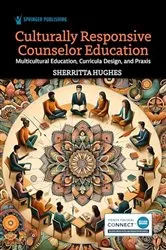 Book cover of Culturally Responsive Counselor Education by Sherritta Hughes