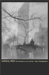 Book cover of Culture, 1922 by Marc Manganaro