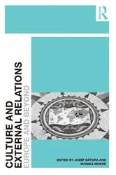 Book cover of Culture and External Relations by Jozef Bátora