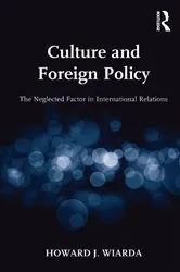 Book cover of Culture and Foreign Policy by Howard J. Wiarda